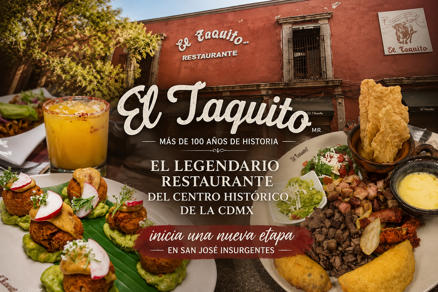 El Taquito: el legendario restaurante del Centro Histórico de la CDMX inicia una nueva etapa